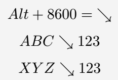 Use South East Arrow in latex.